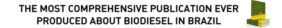 The most comprehensive publication ever produced about biodiesel in Brazil